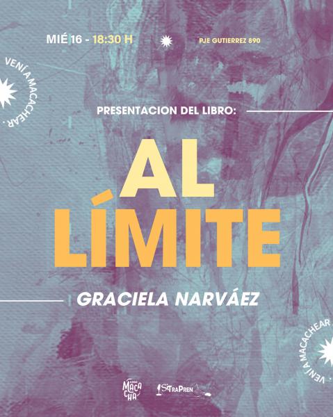 Presentaci&oacute;n de libro: Al limite de Graciela de Narvaez