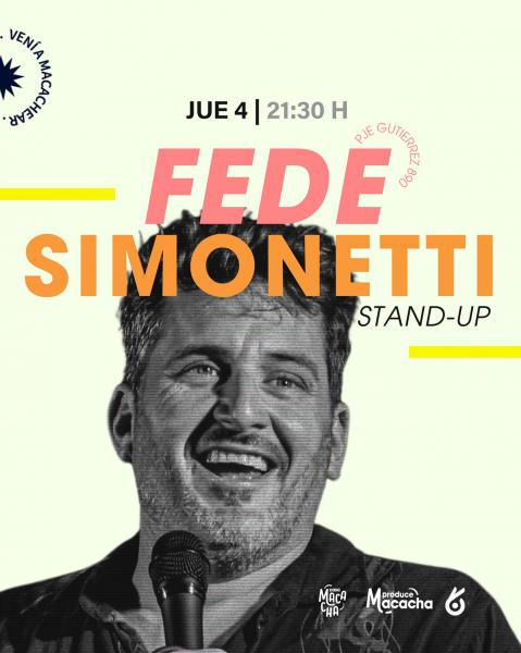 &#127908; Fede Simonetti en Casa Macacha