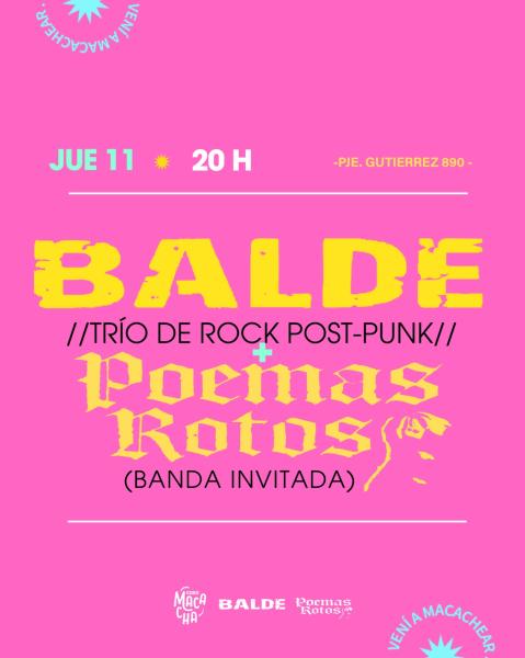 BALDE en vivo + POEMAS ROTOS