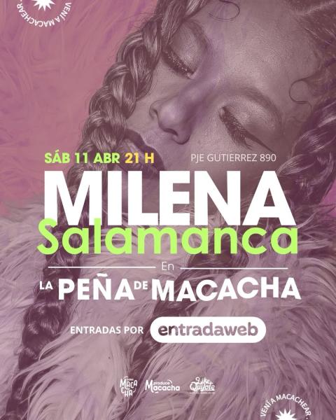 MILENA SALAMANCA EN LA SEGUNDA PEÑA DE MACACHA DEL AÑO