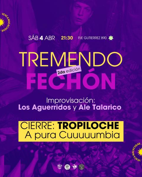 TREMENDO FECH&Oacute;N - 2da Edici&oacute;n