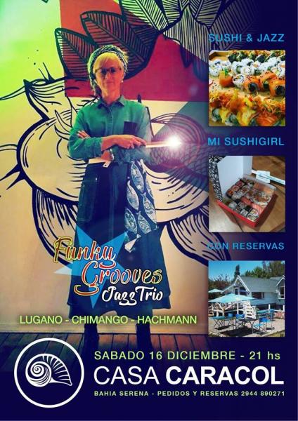 Sushi & Jazz (Sabado 16)