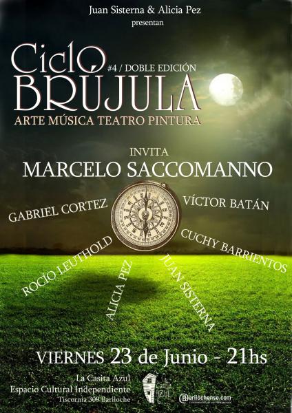Ciclo BR&Uacute;JULA Doble Edici&oacute;n! viernes Marcelo Saccomanno
