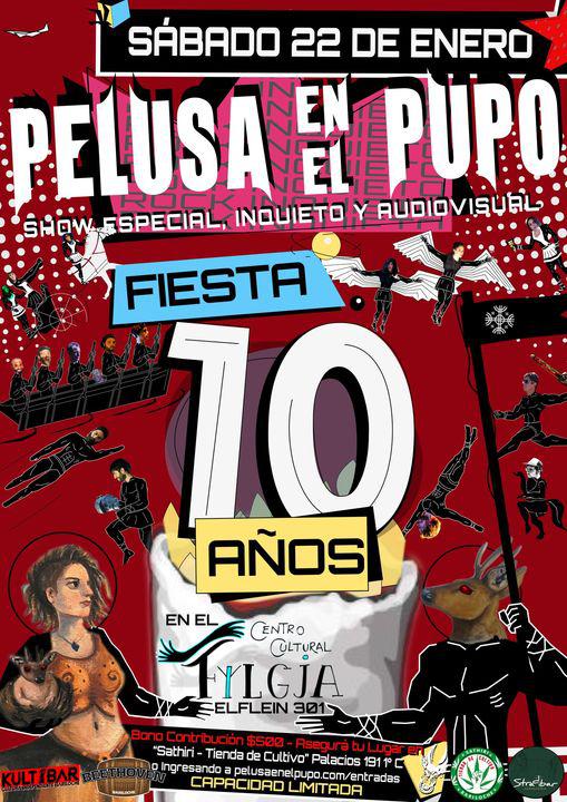 Pelusa en el Pupo - Fiesta 10 a&ntilde;os