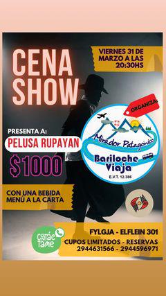  CENA SHOW PRESENTA A: PELUSA RUPAYAN