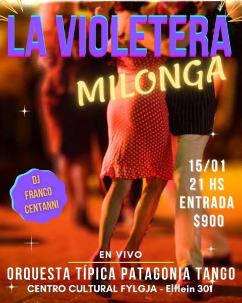 LA VIOLETERA MILONGA