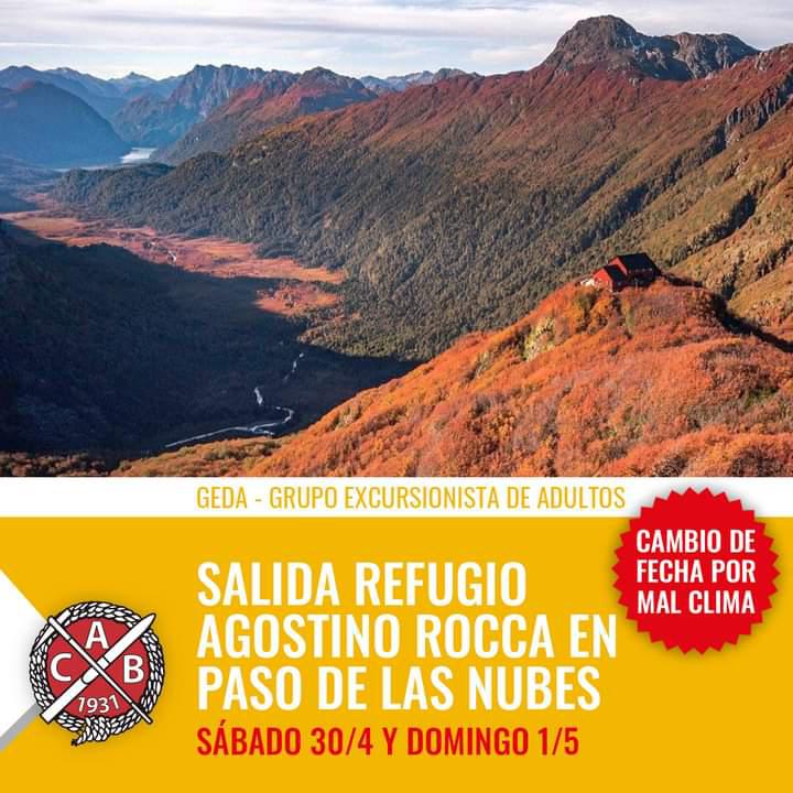 REPROGRAMACI&Oacute;N  por clima desfavorable de la salida de GEDA al REFUGIO AGOSTINO ROCCA en Paso de las Nubes