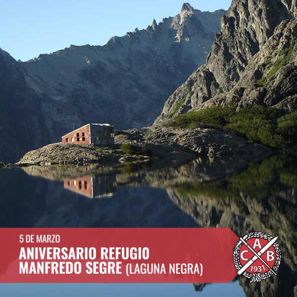 Aniversario Refugio Italia Manfredo Segre - Laguna Negra