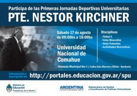  1&ordm; Jornadas Deportivas Universitarias &#147;Presidente N&eacute;stor Kirchner&#148;