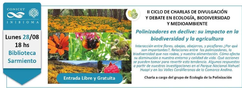 Charla Inibioma-Conicet: Polinizadores en declive y su impacto en la biodiversidad y la agricultura