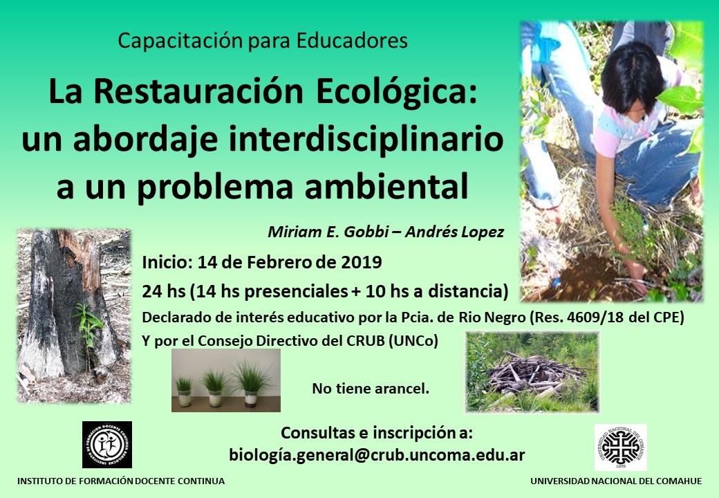  Curso: La Restauraci&oacute;n Ecol&oacute;gica: un abordaje interdisciplinario a un problema ambiental