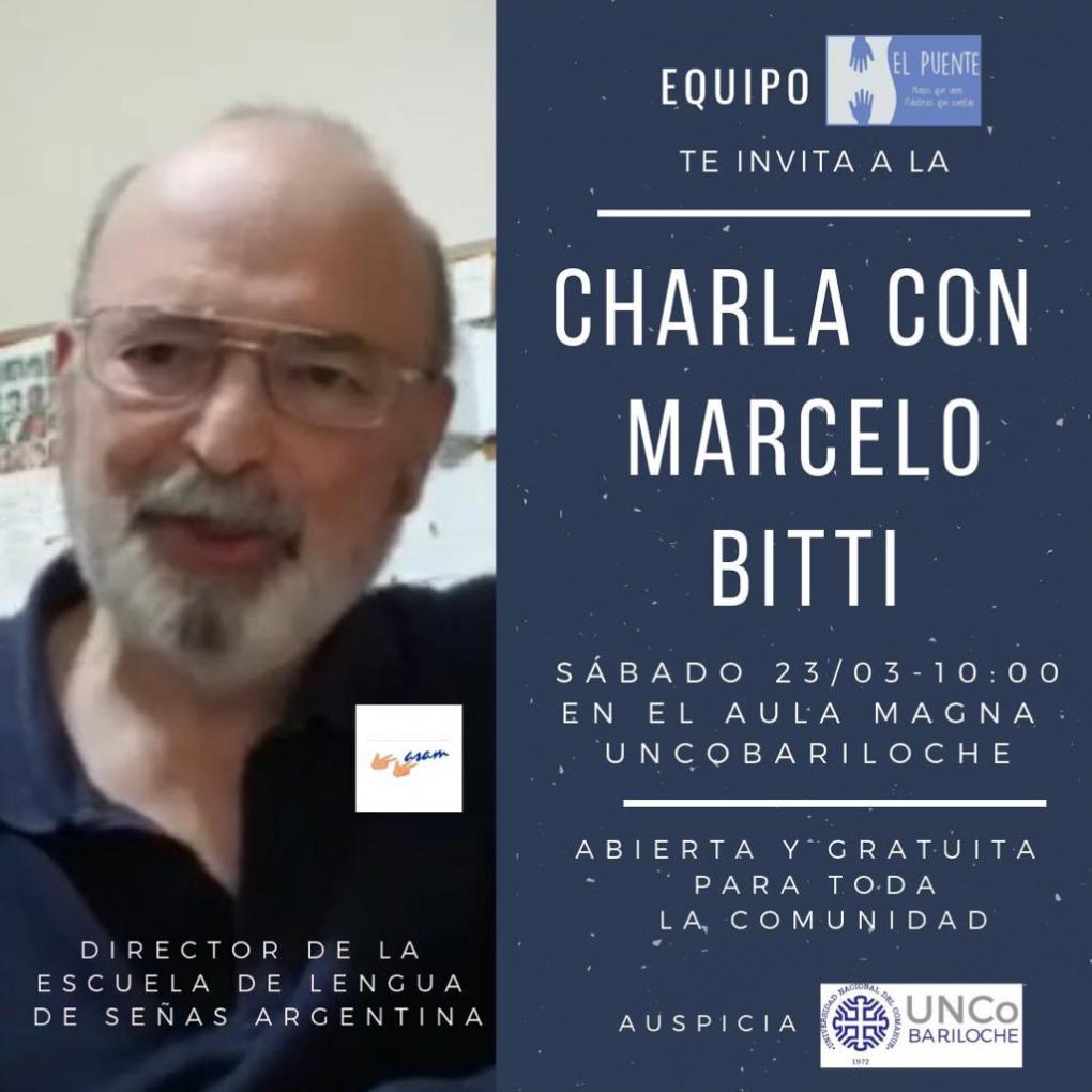 Charla abierta: Marcelo Bitti, Director de la Escuela de Lengua de Se&ntilde;as Argentina
