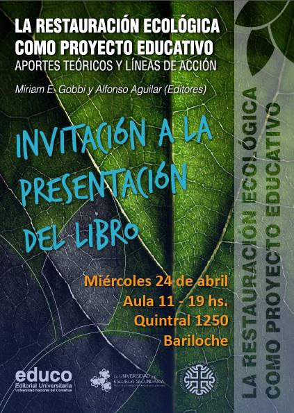 Presentaci&oacute;n del libro "La Restauraci&oacute;n Ecol&oacute;gica como Proyecto Educativo&#148;