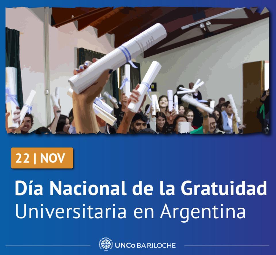 La UNCo - Bariloche desea conmemorar los 70 a&ntilde;os de gratuidad universitaria en la Argentina