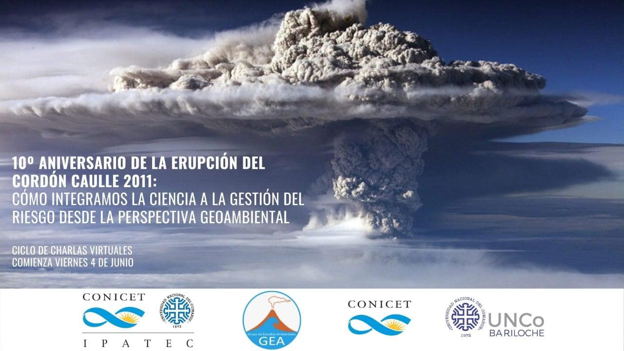 10&deg; Aniversario de la erupci&oacute;n del Cord&oacute;n Caulle 2011