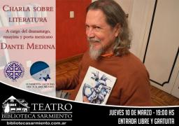 El escritor mexicano Dante Medina visita Bariloche