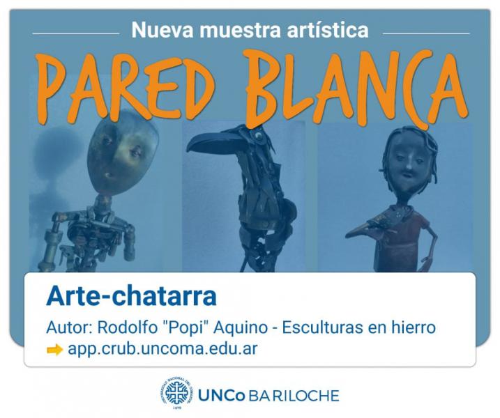 Nueva muestra en la Pared Blanca. Arte-chatarra de Rodolfo Aquino