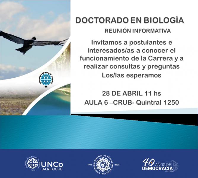 El viernes 28 se realizar&aacute; una reuni&oacute;n con postulantes e interesados/as del Doctorado en Biolog&iacute;a de la UNCo