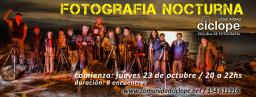 Comienza el curso de Fotograf&iacute;a Nocturna
