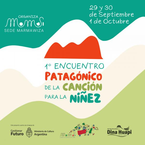 1er Encuentro Patag&oacute;nico de la canci&oacute;n para la ni&ntilde;ez