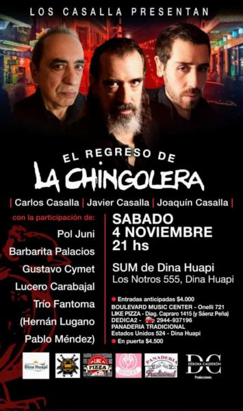  LOS CASALLA PRESENTAN: EL REGRESO DE LA CHINGOLERA