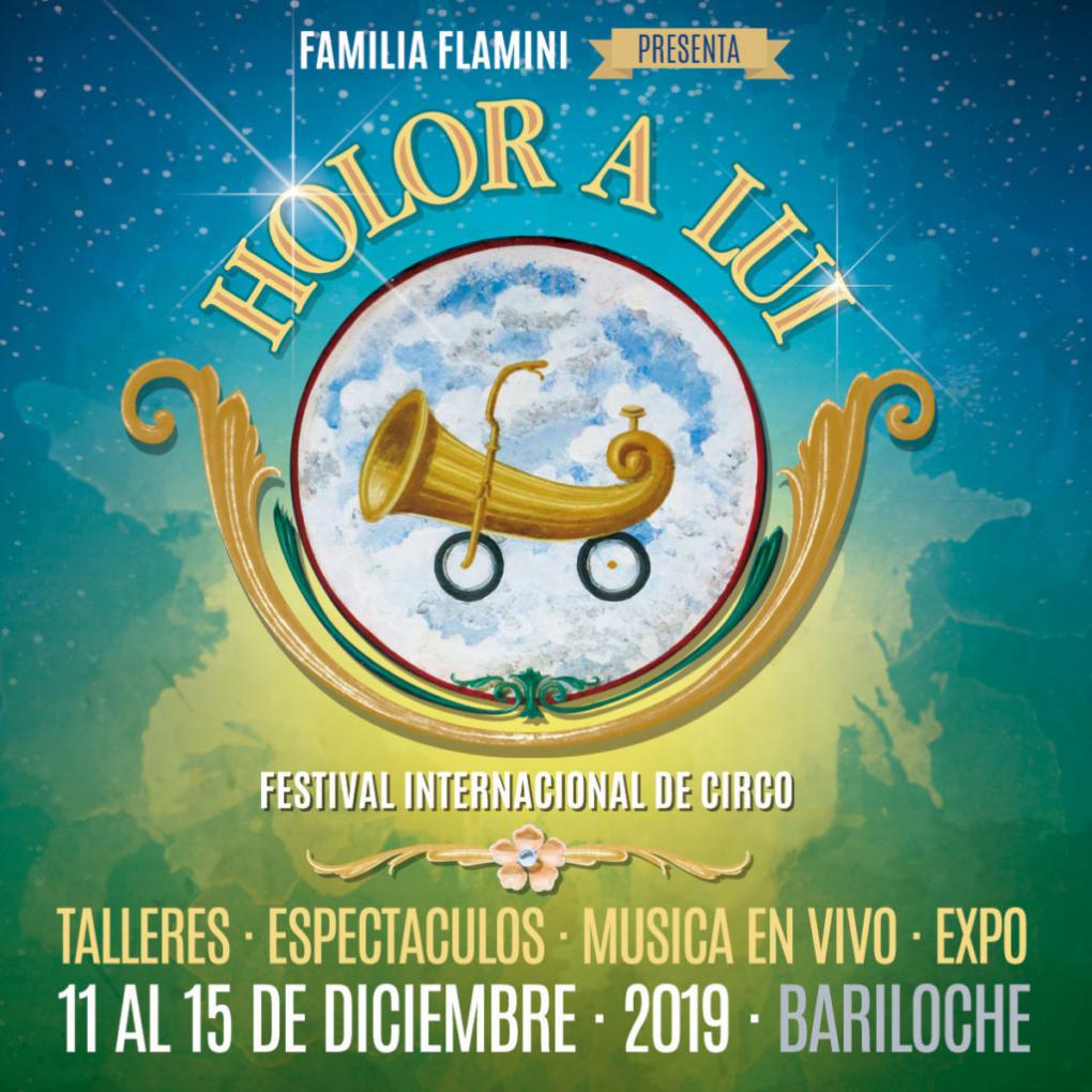 Circo, arte y homenaje: llega el Festival Internacional &#147;Holor a Lui&#148; a Bariloche