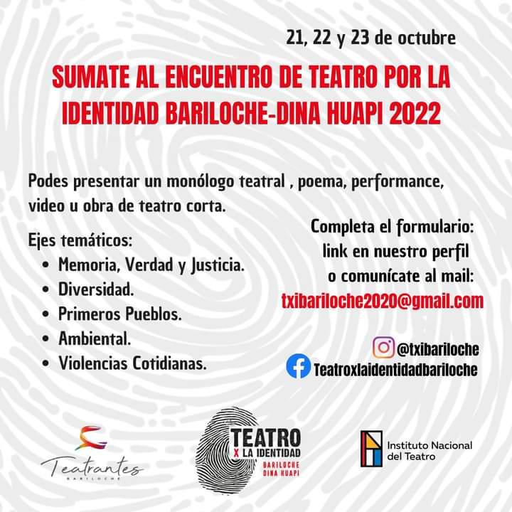 CONVOCATORIA AL ENCUENTRO DE TEATRO POR LA IDENTIDAD BARILOCHE &#150; DINA HUAPI 2022