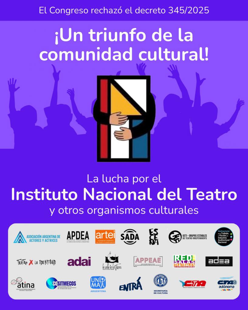 Con la fuerza de la comunidad cultural, el Congreso rechaz&oacute; el decreto 345/2025