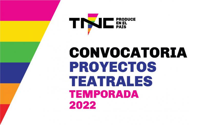 El Teatro Nacional Cervantes lanza su convocatoria TNC Produce en el pa&iacute;s-Temporada 2022