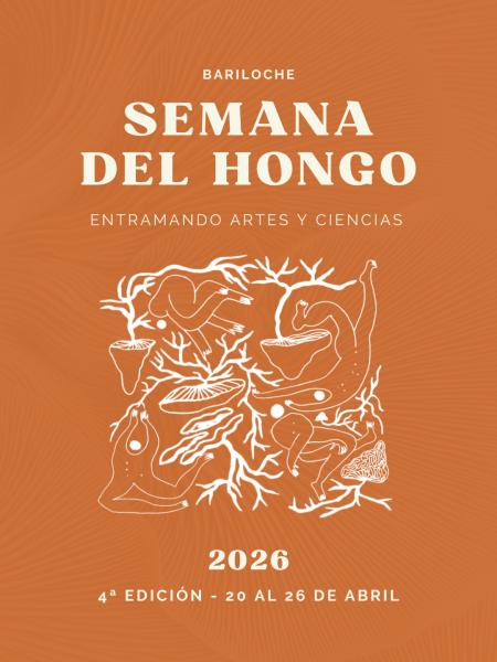 Semana del Hongo: Entramando Artes y Ciencias Cuarta Edici&oacute;n, 2026