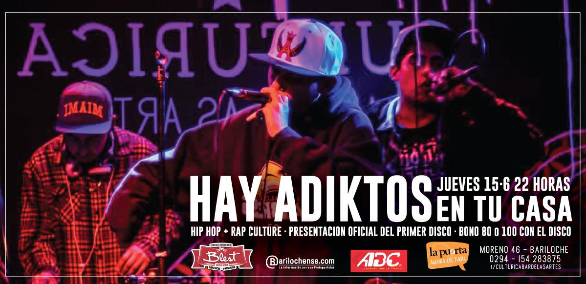 HIP HOP CulturA! Hay Adiktos en tu casa presentan su Disco en Vivo!