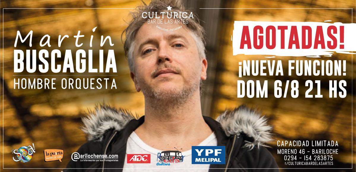 Cierre de Gira 2017! Por localidades agotadas, una nueva funci&oacute;n de Mart&iacute;n Buscaglia, El Hombre Orquesta. 