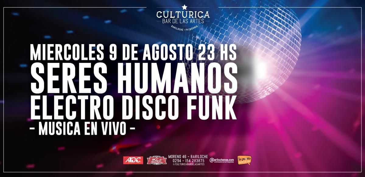 Seres Humanos Disco Show en vivo! 