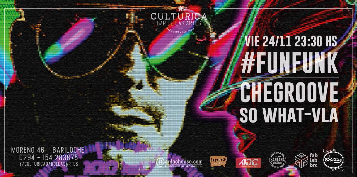 &Uacute;ltima FunFunk del a&ntilde;o con CHEGROOVE y SO WHAT desde Angostura