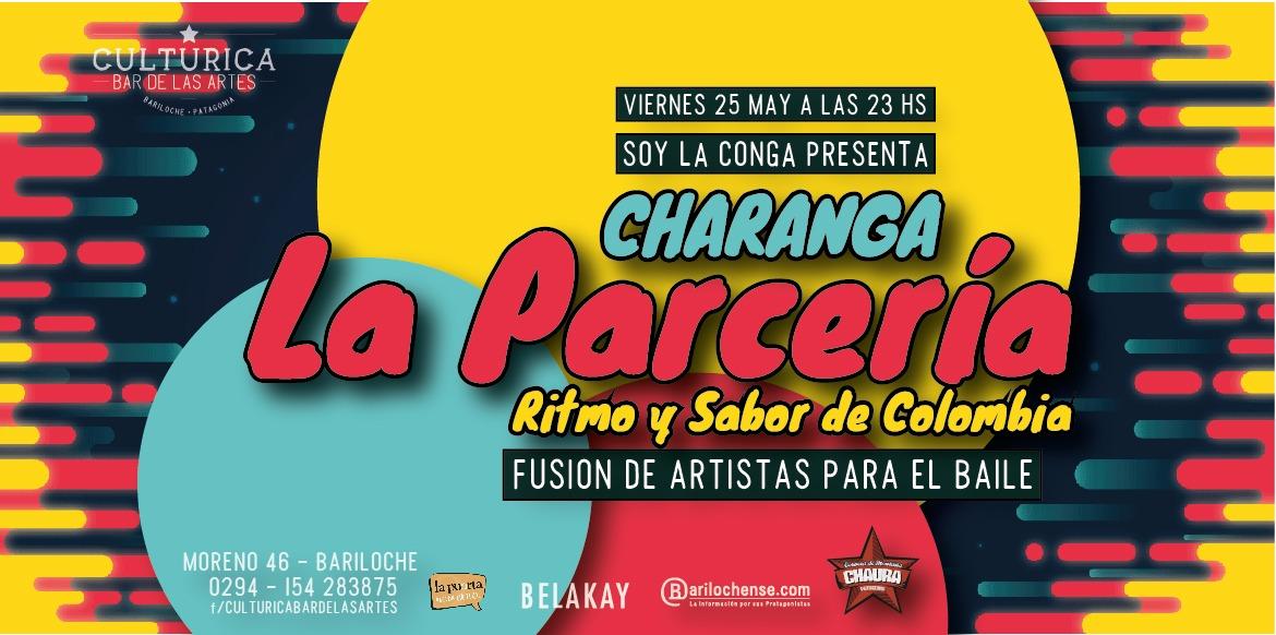 Soy la Conga presenta: Charanga! Suena La Parcer&iacute;a en Vivo