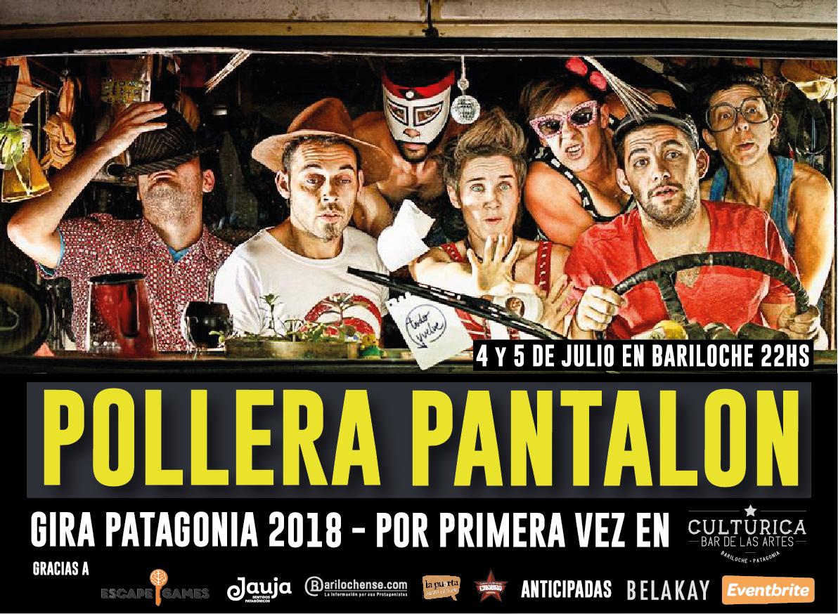4 y 5 de Julio Pollera Pantalon llega a Bariloche para dar comienzo a su gira en la Patagonia