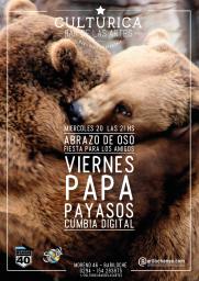 VIERNES PAPA + PAYASOS + INVITADOS Festejan el d&iacute;a del amigo