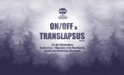 Ciclo Mapache: On Off + Translapsus (Chile).