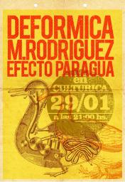 Deformica junto a Mariano Rodriguez y Efecto paragua en Culturica