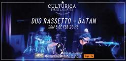 Este domingo D&uacute;o Rassetto Bat&aacute;n en vivo! 