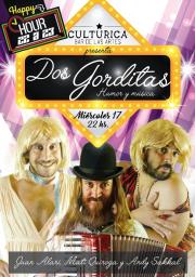 Vuelven las DOS GORDITAS con todo su humor musical