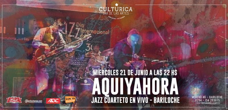 Aqu&iacute; y Ahora, Jazz Cuarteto al m&aacute;ximo esplendor