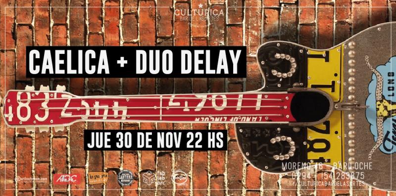 CAELICA + DUO DELAY EN VIVO 