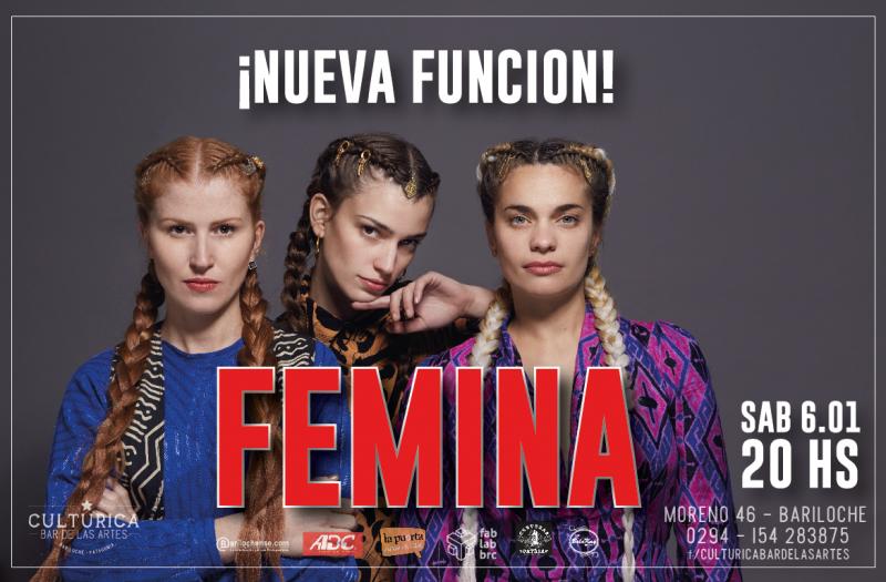 Por localidades agotadas FEMINA suma un nuevo show! 