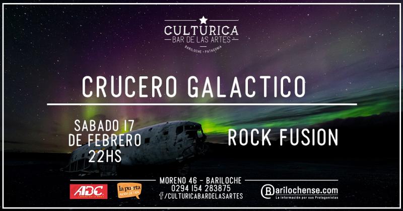CRUCERO GAL&Aacute;CTICO - Rock Fusi&oacute;n