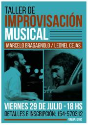 TALLER DE IMPROVISACION (Leonel Cejas - Marcelo Bragagnolo)