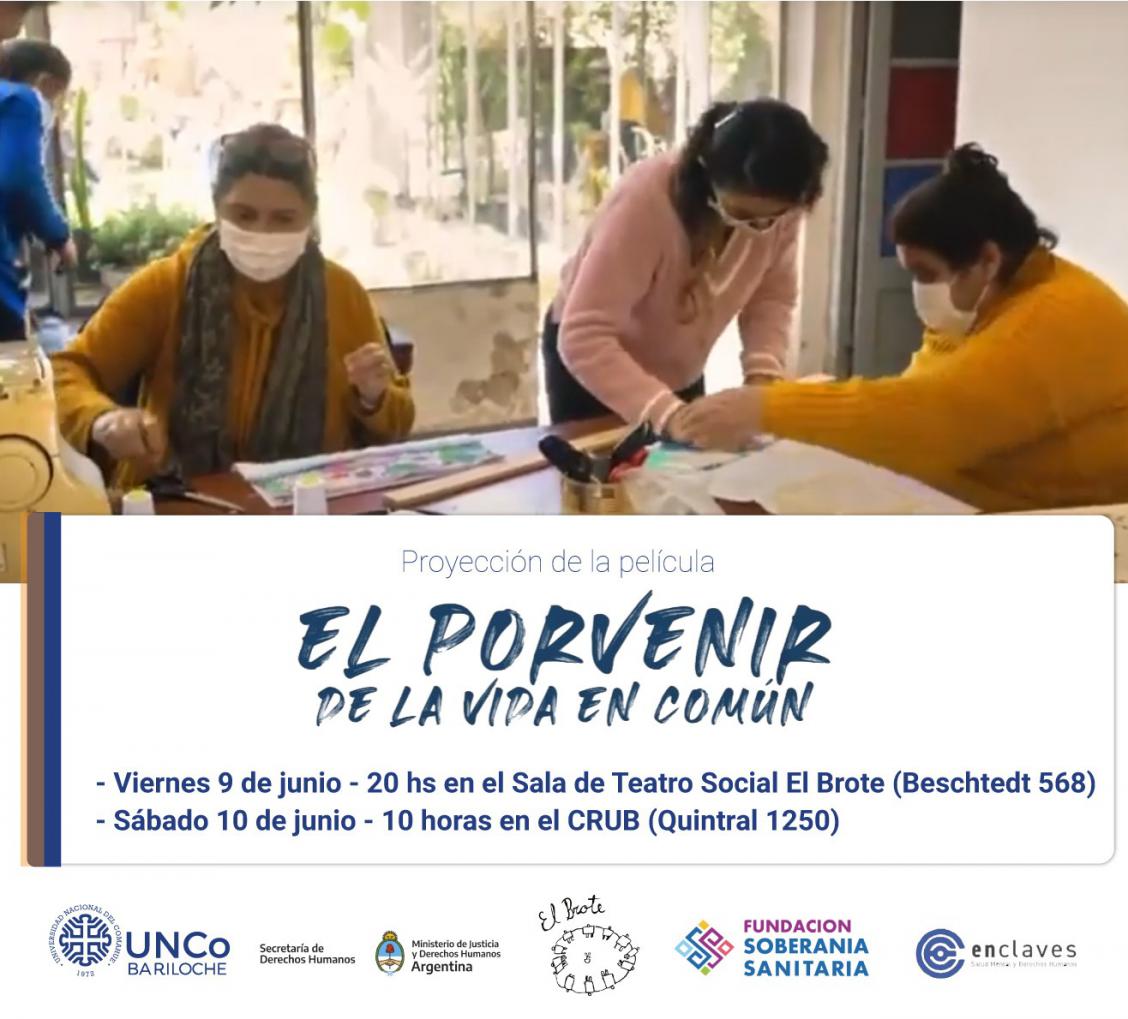  SE PRESENTA EN BARILOCHE EL DOCUMENTAL &#147;EL PORVENIR DE LA VIDA EN COM&Uacute;N&#148;