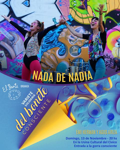 Gran Variet&eacute; solidaria &#129395; Del Bonete consciente: Nada de Nadia