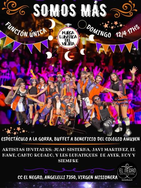 La murga lunática del viejita presenta Somos Más