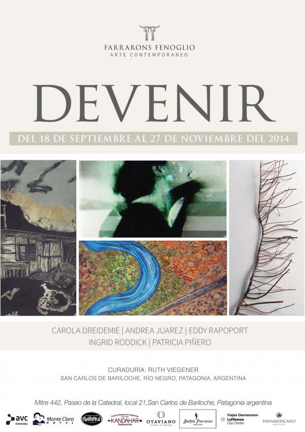 &Uacute;LTIMAS TRES SEMANAS DE LA EXPOSICI&Oacute;N &#147;DEVENIR&#148; EN FARRARONS FENOGLIO ARTE CONTEMPOR&Aacute;NEO